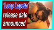 Taapsee Pannu starrer 'Looop Lapeta' release date announced