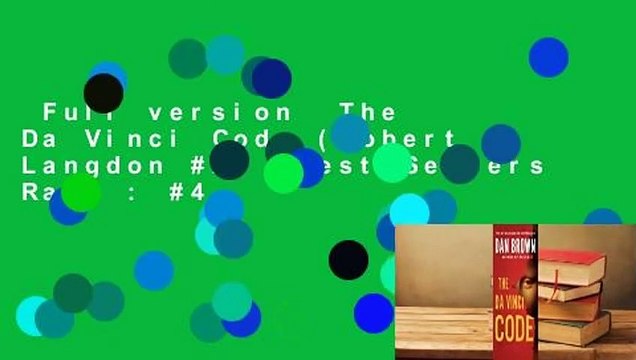 Full version The Da Vinci Code (Robert Langdon #2) Best Sellers Rank : #4