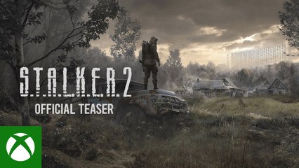 S.T.A.L.K.E.R. 2 — Teaser tráiler