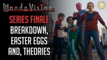 WandaVision (Episode Finale Breakdown): What The Hell Is Happening?