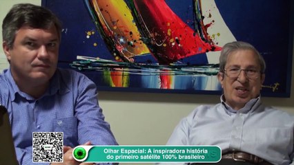 Download Video: Olhar Espacial- A inspiradora história do primeiro satélite 100% brasileiro