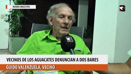 Vecinos de Los Aguacates denuncian a dos bares