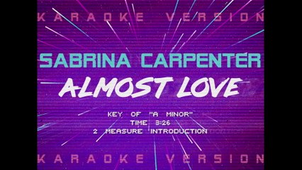 Sabrina Carpenter - Almost Love