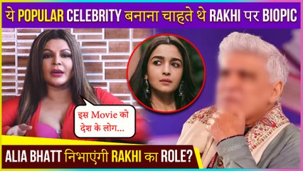 Rakhi Reveals That This Popular Celebrity Wanted To Make Biopic On Her