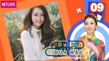 Du Ký Cùng Hoa Hậu - Tập 09: Minh Hằng bật mí mối tình 3 năm và dự định làm concert - web drama