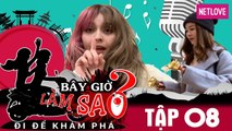 Bây Giờ Làm Sao 2017 - Tập 08: Ribi Sachi và Mlee luyện khí công thổi cốc tranh món ăn