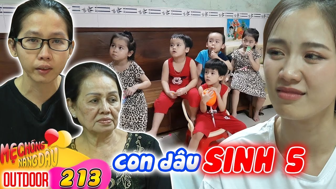 Mẹ Chồng Nàng Dâu 213 I Cưới chồng LỚN TUỔI, cô dâu mang bầu 5 THAI CÙNG LÚC, bật khóc vì sợ hãi