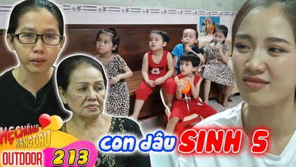 Mẹ Chồng Nàng Dâu 213 I Cưới chồng LỚN TUỔI, cô dâu mang bầu 5 THAI CÙNG LÚC, bật khóc vì sợ hãi