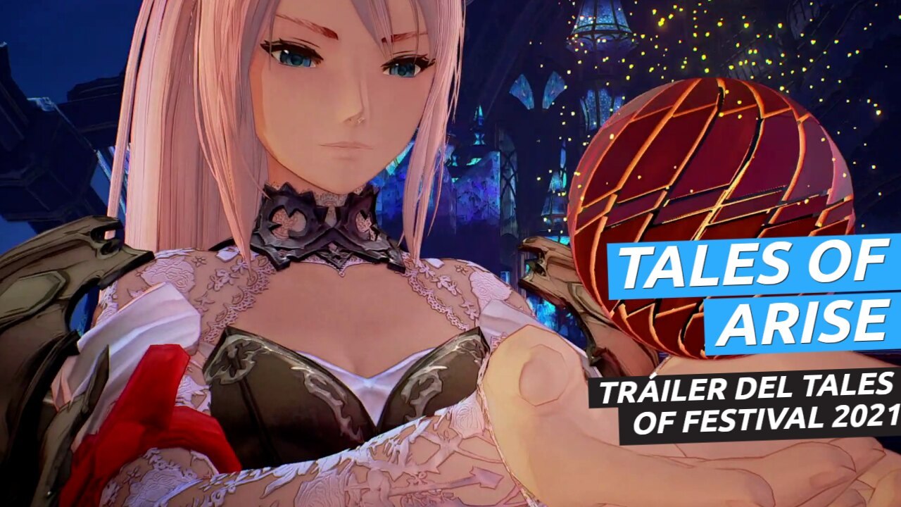 Tales of Arise - Tráiler del Tales of Festival 2021