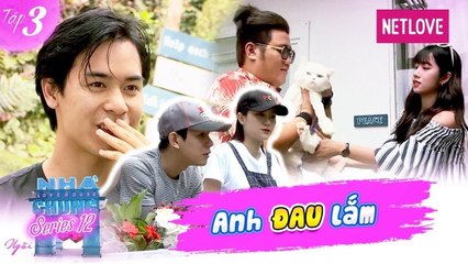 Ngôi Nhà Chung | Love House - Mùa 12 - Tập 03