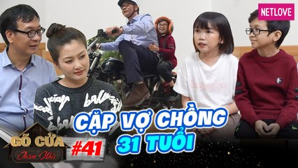 Gõ Cửa Thăm Nhà - Tập 41: Cặp Vợ Chồng Tí Hon Quyết Cưới Mặc Vợ Không Có Buồng Trứng