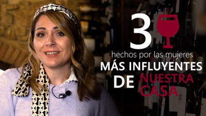 3 vinos imprescindibles con sello femenino