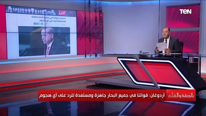 تصريح لوزير الدفاع التركي عن مصر وأردوغان يفضح نواياه الاستعمارية