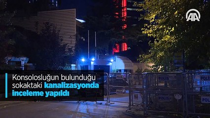 Konsolosluğun bulunduğu sokaktaki kanalizasyonda inceleme yapıldı