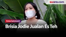 Efek Pandemi, Brisia Jodie  Jualan Es Teh hingga Baju Bekas