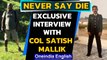 Amputee biker, hiker, photographer & ex-Army man | Col Satish Mallik | Never Say Die