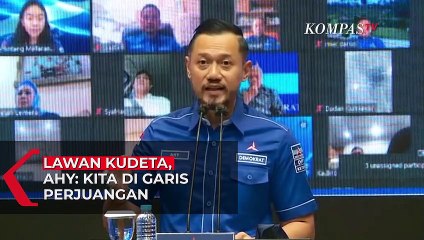 Lawan Kudeta, AHY: Kita di Garis Perjuangan