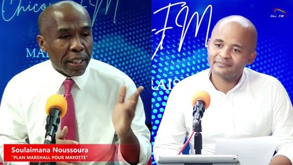 CHICONI FM TV - Avec Soulaimana Noussoura pour Plan Marshall pour Mayotte