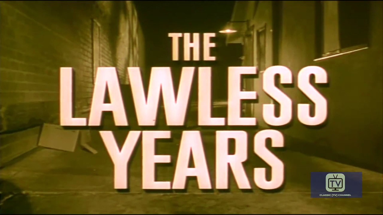 Lawless Years - Season 1 - Episode 1 - Nick Joseph Story | James Gregory, Robert Karnes, John Dennis