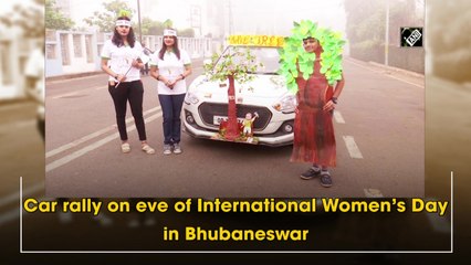 Car rally on eve of International Women’s Day in Bhubaneswar