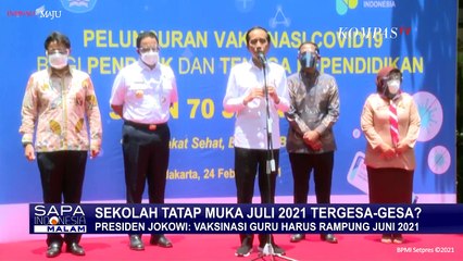 Persiapan Sekolah Tatap Muka, Presiden Targetkan Vaksin Tenaga Pendidikan Rampung di Bulan Juni