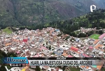 Áncash: conoce el nuevo atractivo de Huari, la majestuosa ciudad del arcoíris