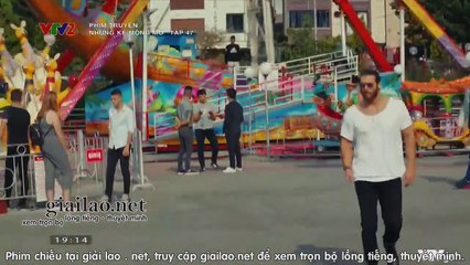 những kẻ mộng mơ tập 47 - VTV2 thuyết minh - Phim Thỗ Nhĩ Kỳ - xem phim nhung ke mong mo tap 48