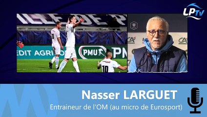 Larguet : "On n'a pas le droit de se faire sortir comme ça"