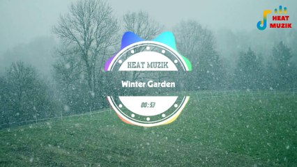 Wintergarden | Heat Muzik