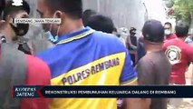 Rekonstruksi Pembunuhan Keluarga Dalang di Rembang
