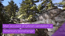 Man accused of QAnon vandalism at 'America's Stonehenge', and other top stories in strange news from March 08, 2021.