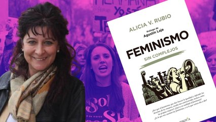 Alicia Rubio: "El feminismo es supremacista y desprecia a la mujer, a la que trata como un ser inferior"