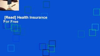 [Read] Health Insurance  For Free