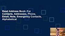 Read Address Book: For Contacts, Addresses, Phone, Email, Note, Emergency Contacts, Alphabetical