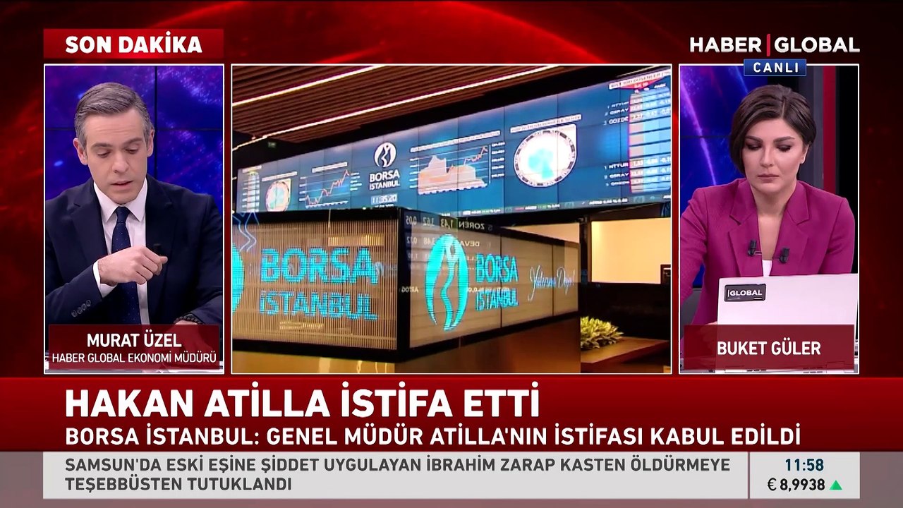 Borsa İstanbul Genel Müdürü Hakan Atilla istifa etti