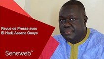 Revue de Presse du 8 Mars 2021 avec El Hadj Assane Gueye