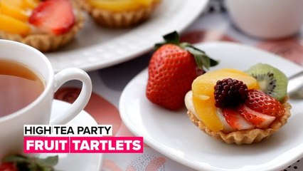 High tea party: Fruit Tartlets