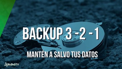 Backup 3 - 2 - 1, el método definitivo para mantener a salvo tus datos