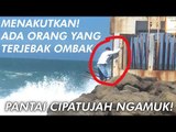 TSUNAMI? AMUKAN OMBAK PANTAI CIPATUJAH MENYAPU BERSIH WARGA SEKITAR