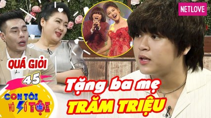 Con Tôi Vô Số Tội - Tập 45: 12 tuổi đem về cho ba mẹ trăm triệu, bé Thiên Khôi khiến Bảo Lâm nể phục
