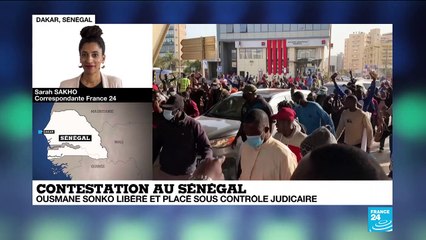 Contestation au Sénégal : Ousmane Sonko libéré et placé sous contrôle judiciaire