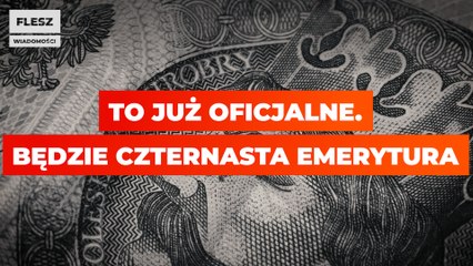 To już oficjalne. Będzie czternasta emerytura