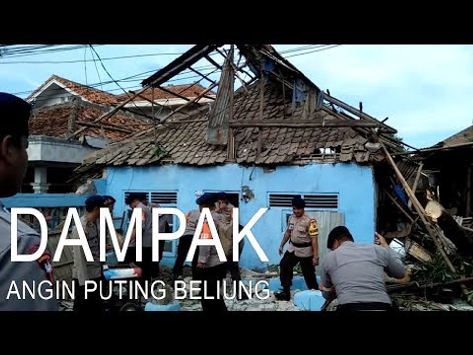 Angin Puting Beliung Hancurkan Ratusan Rumah Warga