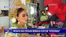 Wah! Ini Dia Potret Unik Ketika Spiderman Jadi Penata Rias di Makassar
