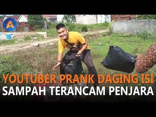 YOUTUBER PRANK DAGING KURBAN ISI SAMPAH TERANCAM 10 TAHUN PENJARA