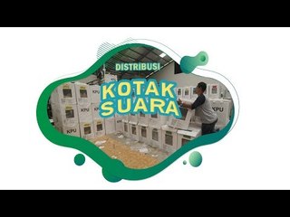 Distribusi Kotak Suara Pemilu 2019