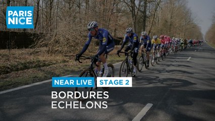 #ParisNice2021 - Étape 2 / Stage 2 - Bordures / Echelons