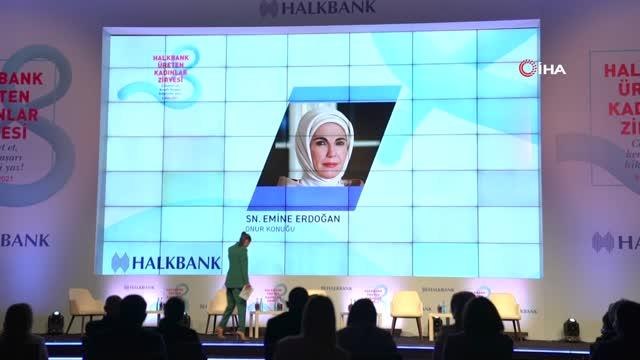 Emine Erdoğan, Halkbank Üreten Kadınlar Zirvesi'ne video mesaj gönderdi: Kadın ruhunun yaşamın hamuruna katılmadığı bir gelecek, eksiktir, yarımdır.