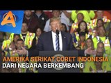 AMERIKA SERIKAT CORET INDONESIA DARI NEGARA BERKEMBANG