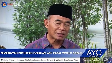 Pemerintah Putuskan Evakuasi ABK Kapal World Dream